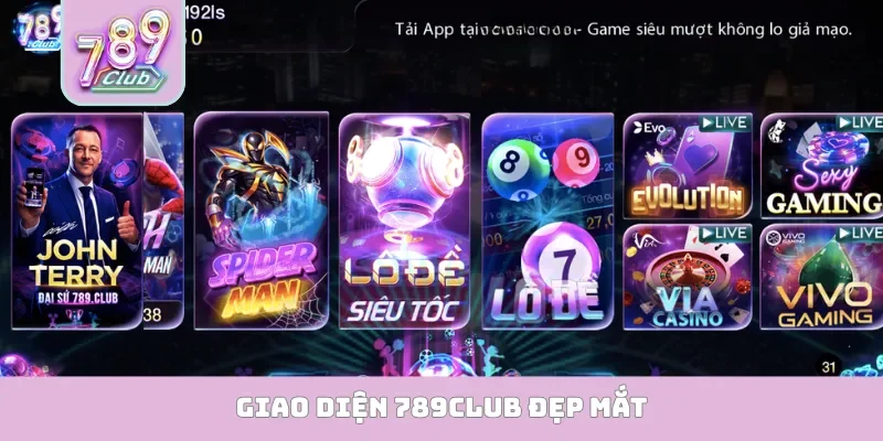 789Club - Link Tải App 789Club iOS, Android, APK Mới Nhất 09/2026 Giao diện 789Club đẹp mắt