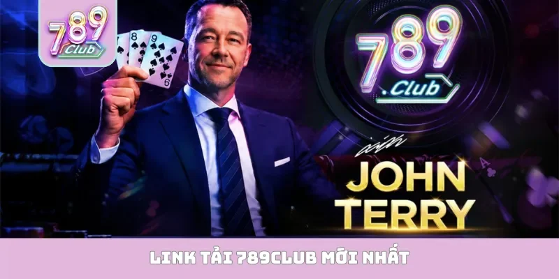 789Club - Link Tải App 789Club iOS, Android, APK Mới Nhất 09/2026 Link tải 789Club mới nhất